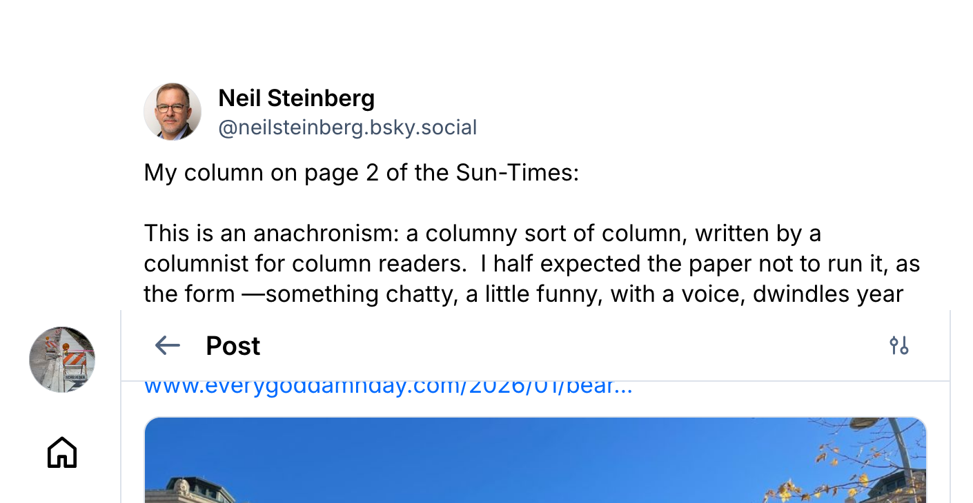 screenshot of Bluesky post by Neil Steinberg about his column